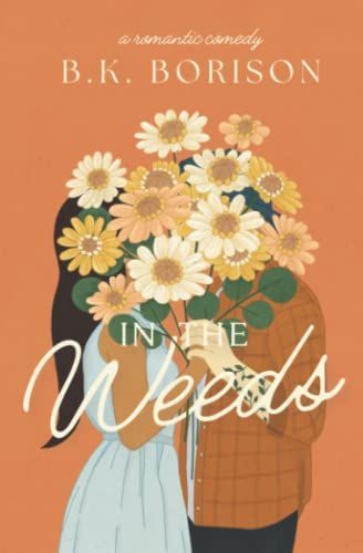 In the Weeds