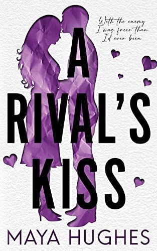 A Rival's Kiss