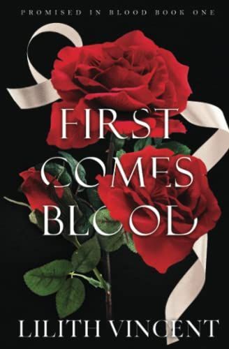 First Comes Blood