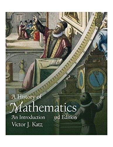 History of Mathematics, A (3rd Edition)