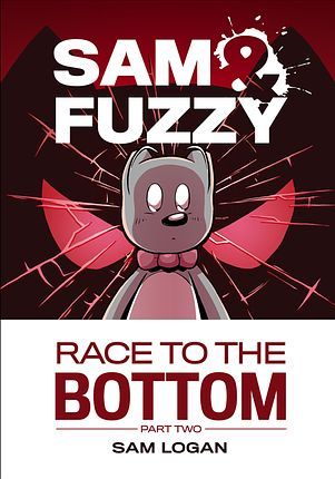 Sam & Fuzzy Race to the Bottom Part 2