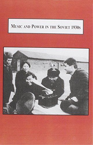 Music and power in the Soviet 1930s