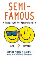 Semi-Famous
