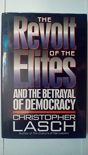 The Revolt of the Elites