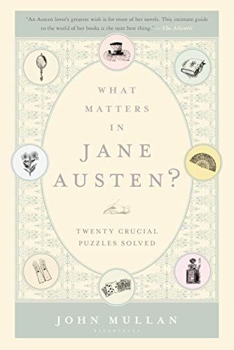 What Matters in Jane Austen?