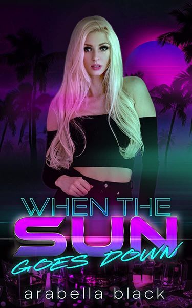 When The Sun Goes Down