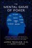 The Mental Game of Poker
