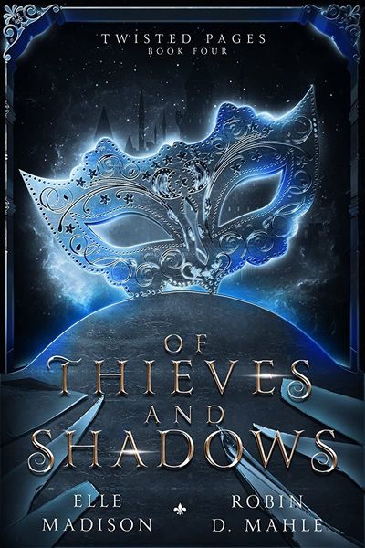 Of Thieves and Shadows