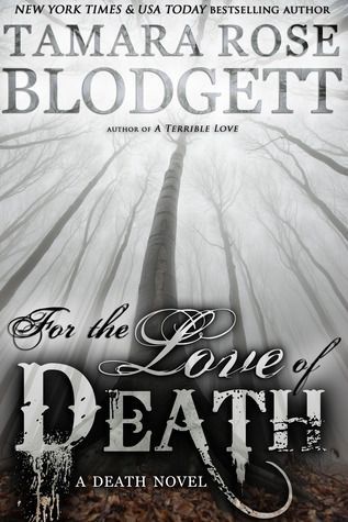 For the Love of Death