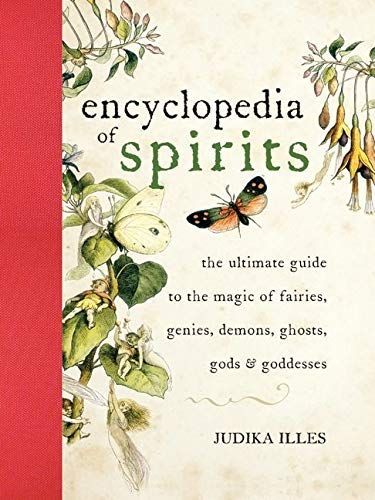 The encyclopedia of spirits