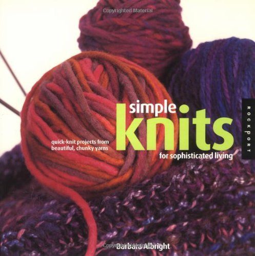 Simple Knits for Sophisticated Living