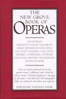 The New Grove Book of Operas