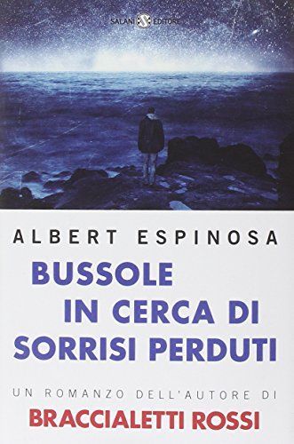 Bussole in cerca di sorrisi perduti