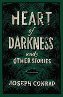 Heart of Darkness and Other Stories : (Barnes and Noble Collectible Classics: Flexi Edition)