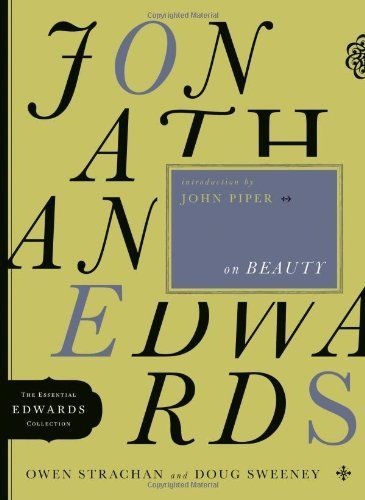 Jonathan Edwards on beauty