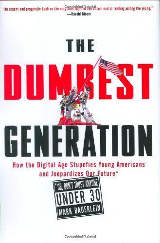 dumbest generation