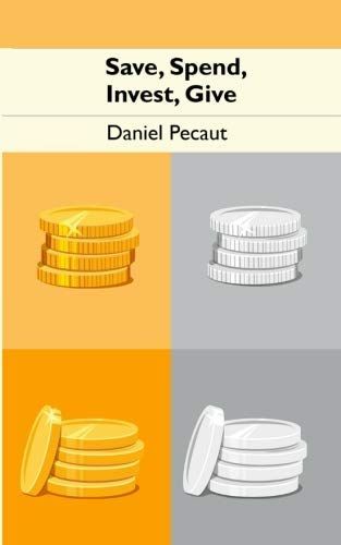 Save, Spend, Invest, Give
