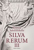 Silva Rerum III