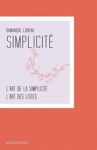 Coffret Simplicité en 2 tomes : tome 1, L'Art de la simplicité ; Tome 2, L'Art