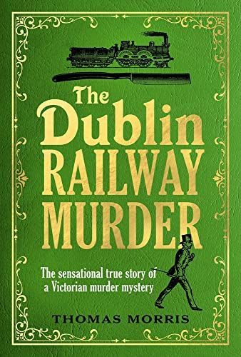 Dublin Railway Murder