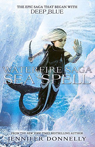 Waterfire Saga : Sea Spell