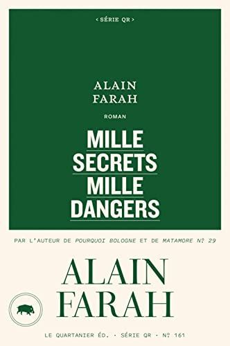 Mille secrets mille dangers