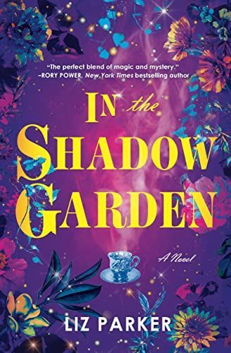 In the Shadow Garden