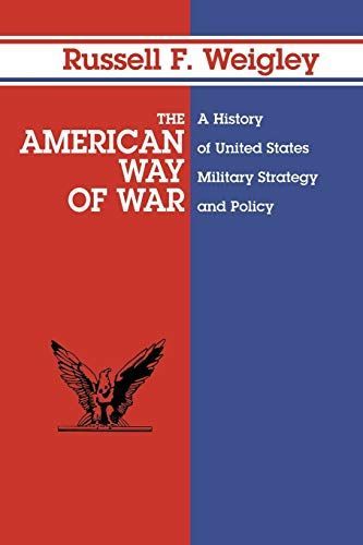 The American Way of War