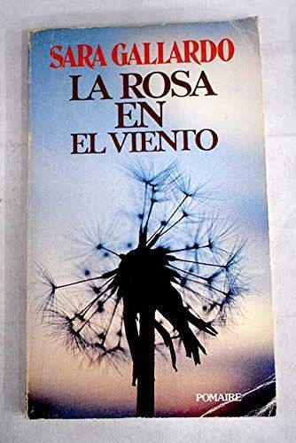 La rosa en el viento