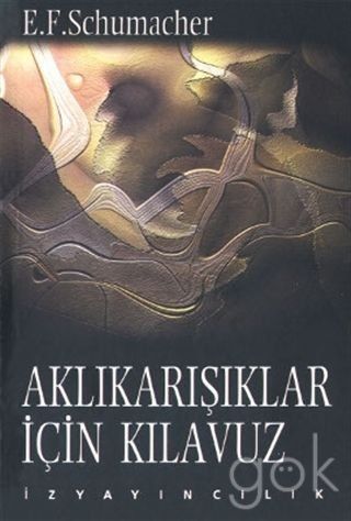 Aklıkarışıllar için kılavuz