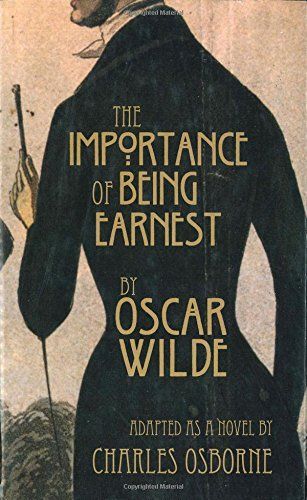 The Importance of Being Earnest