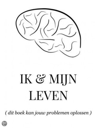Ik en mijn leven