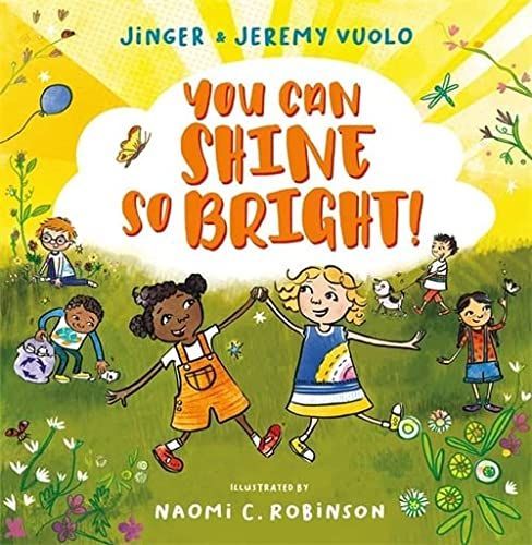 You Can Shine So Bright!