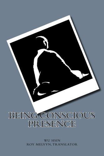 Being Conscious Presence