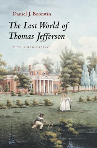 The Lost World of Thomas Jefferson