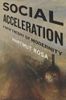 Social Acceleration