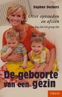De geboorte van een gezin / druk 1