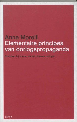 Elementaire principes van oorlogspropaganda / druk 1
