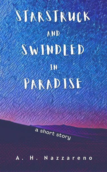 Starstruck And Swindled In Paradise