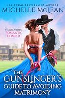 Gunslinger's Guide to Avoiding Matrimony