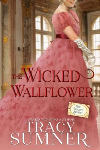 The Wicked Wallflower