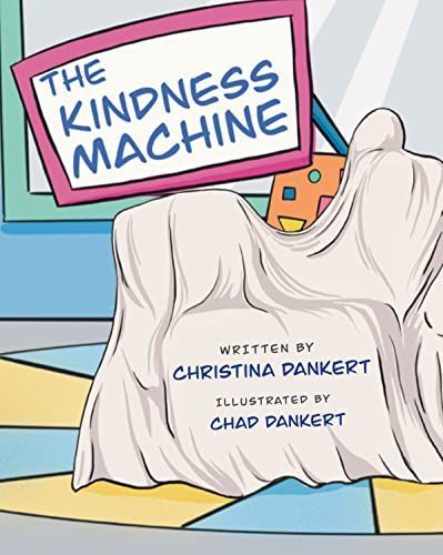 Kindness Machine