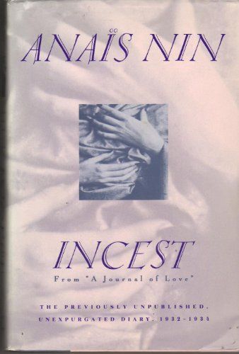 Incest: From a Journal of Love