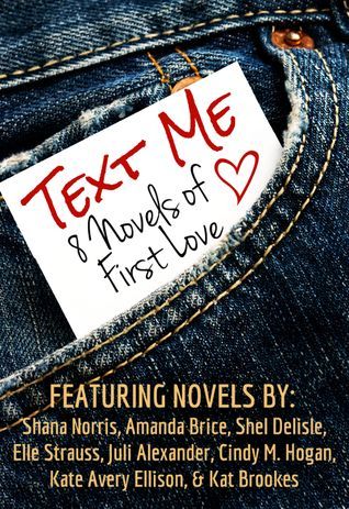 Text Me-- 8 Novels of First Love