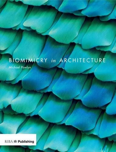 Biomimicry in architecture