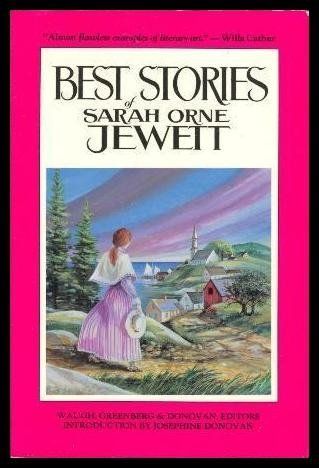 Best Stories of Sarah Orne Jewett