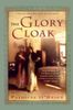 The Glory Cloak