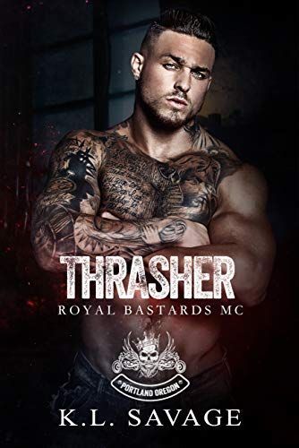 Thrasher (Royal Bastards MC