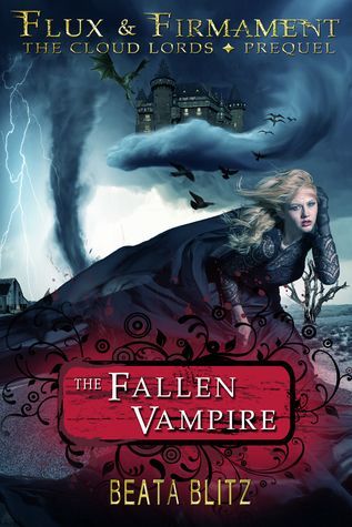The Fallen Vampire (Flux & Firmament