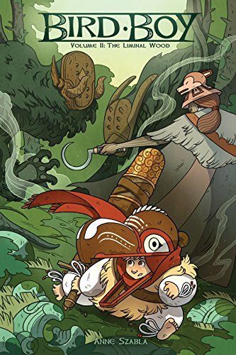 Bird Boy Volume 2: The Liminal Wood